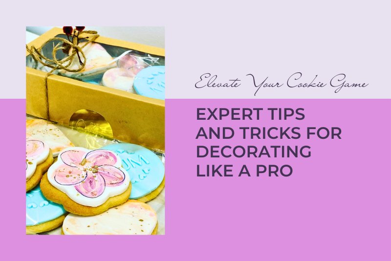 Cookie Decorating: Tips and Tricks from the Pro (Aka, me!) - TMF Cake Designs